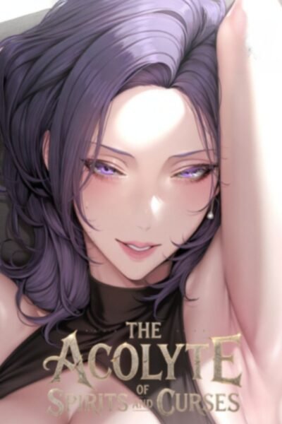 The Acolyte of Spirits and Curses